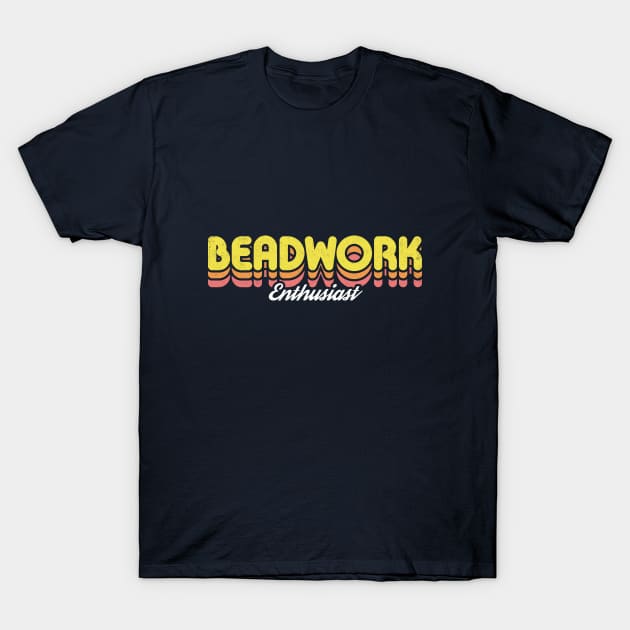 Retro Beadwork Enthusiast T-Shirt by rojakdesigns